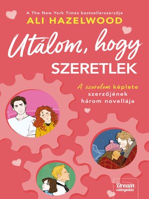 cover image of Utálom, hogy szeretlek